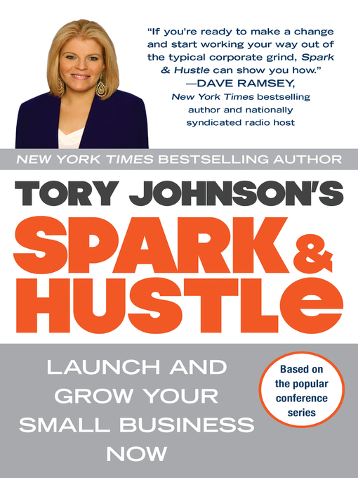 Title details for Spark & Hustle by Tory Johnson - Available